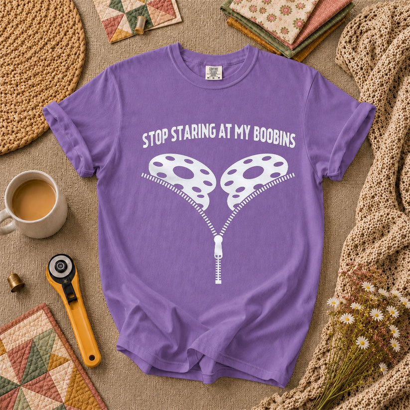 Stop Staring At My Bobbins Funny Quilter T-Shirt - Heather Team Purple