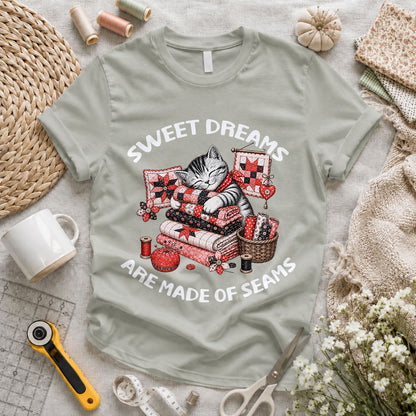 Sweet Dreams Are Made of Seams T-shirt
