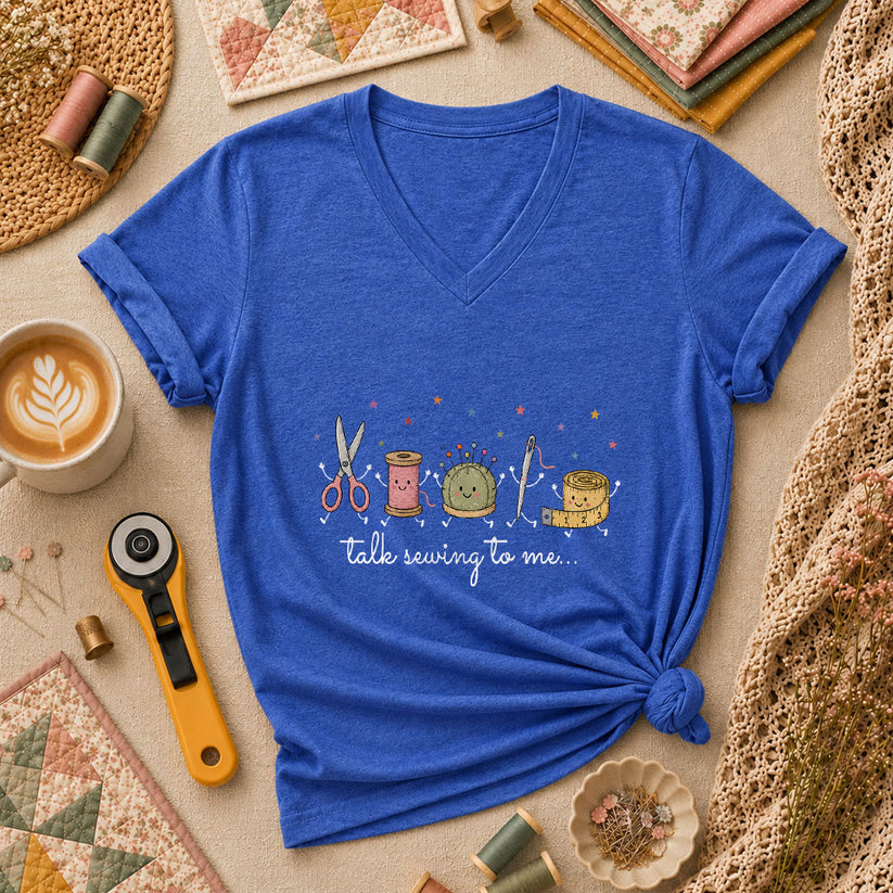 Talk Sewing To Me Funny Quilter Women's V-Neck - Heather True Royal