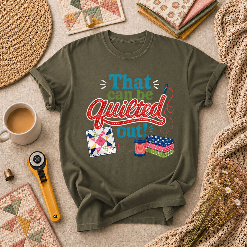 That Can Be Quilted Out T-Shirt - Military Green
