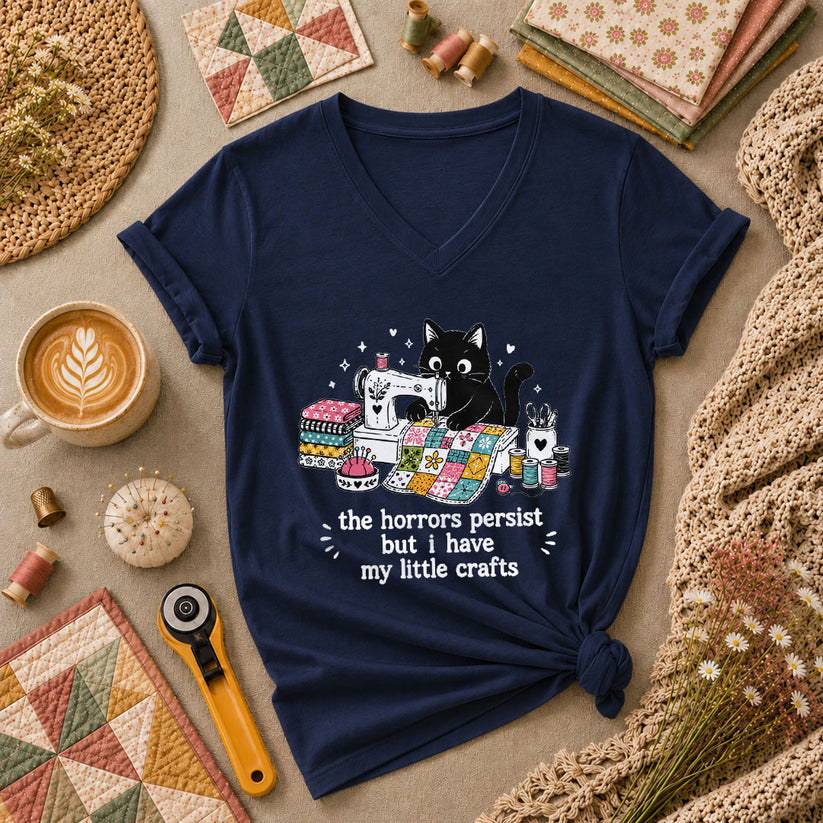 The Horrors Persist But I Have My Little Crafts Cat Women's V-Neck - Navy