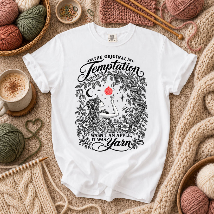The Original Temptation Wasn't An Apple It Was Yarn T-Shirt - White