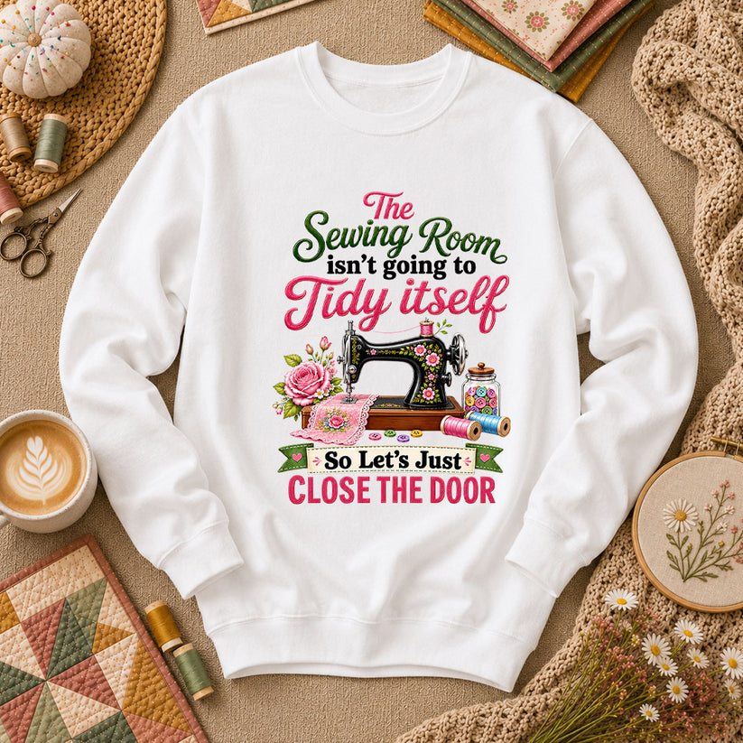 The Sewing Room Isn't Going To Tidy Itself Long Sleeve - White