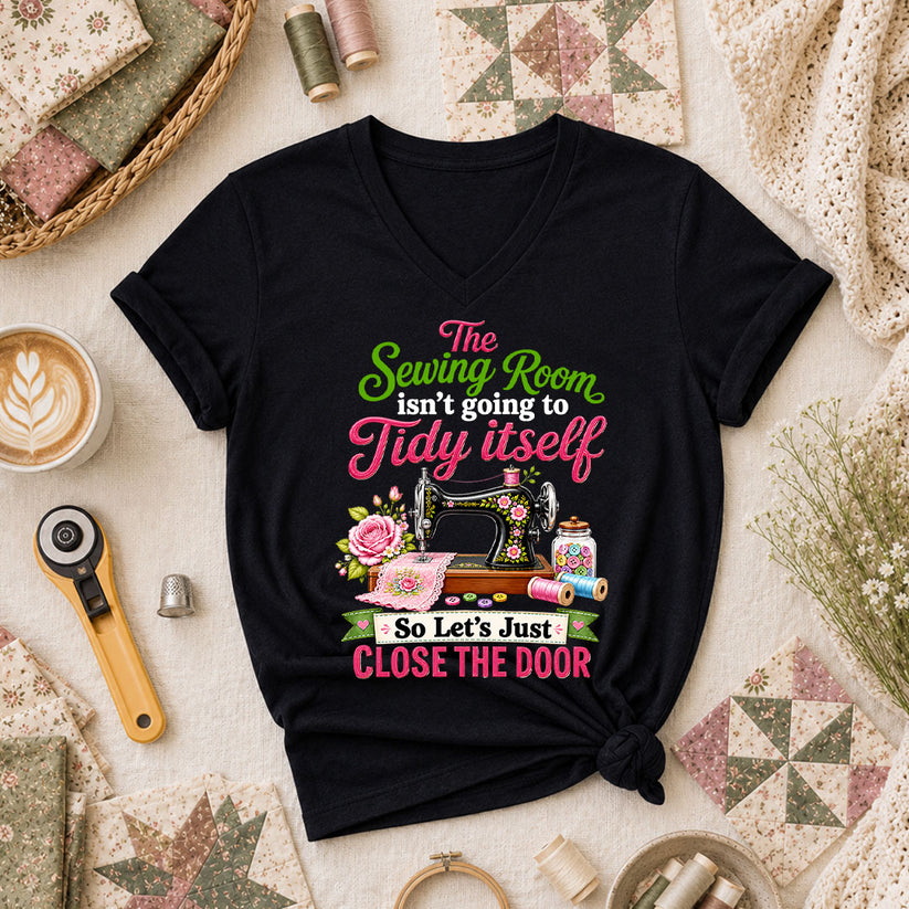 The Sewing Room Isn't Going To Tidy Itself Women's V-Neck - Black