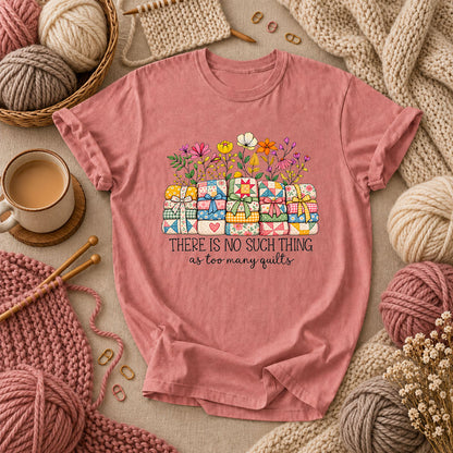 There Is No Such Thing As Too Many Quilts T-Shirt - Heather Mauve