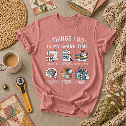 Things I Do In My Spare Time Quilter Fabric T-Shirt - Heather Mauve