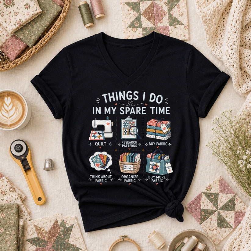 Things I Do In My Spare Time Quilter Fabric Women's V-Neck - Black