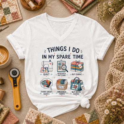 Things I Do In My Spare Time Quilter Fabric Women's V-Neck - White
