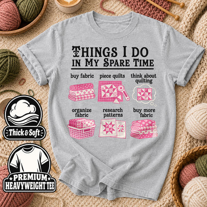 Things I Do In My Spare Time Quilting T-Shirt - Athletic Heather