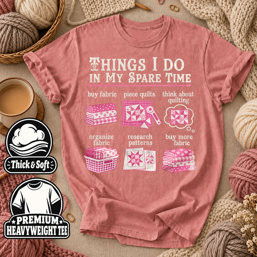 Things I Do In My Spare Time Quilting T-Shirt - Heather Mauve