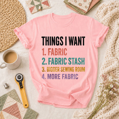 Things I Want Fabric List T-Shirt - Pink