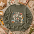 This Is My Sewing Shirt Long Sleeve