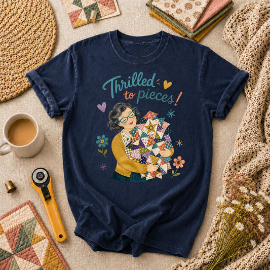 Thrilled To Pieces Quilter T-Shirt - Navy