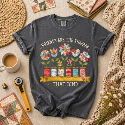 Friends Are The Threads That Bind - Grey