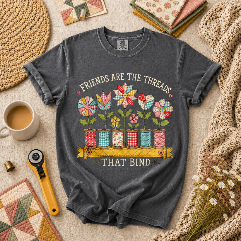Friends Are The Threads That Bind - Grey