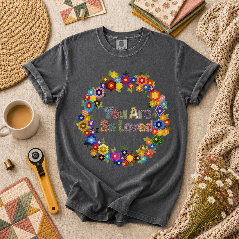 You Are So Loved Floral Wreath T-Shirt - Grey