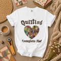 Quilting Complete Me Heart T-Shirt
