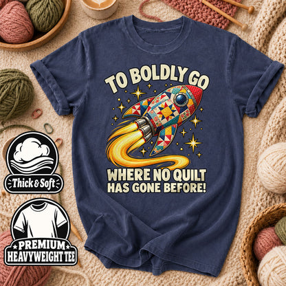 To Boldly Go Where No Quilt Has Gone Before Rocket T-Shirt - Heather Navy