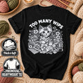 Too Many WIPs Kitten Line Art T-Shirt