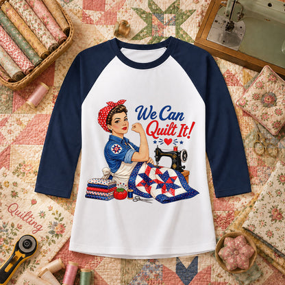 We Can Quilt It Rosie Riveter Patriotic Quilter Raglan Sleeve - Navy
