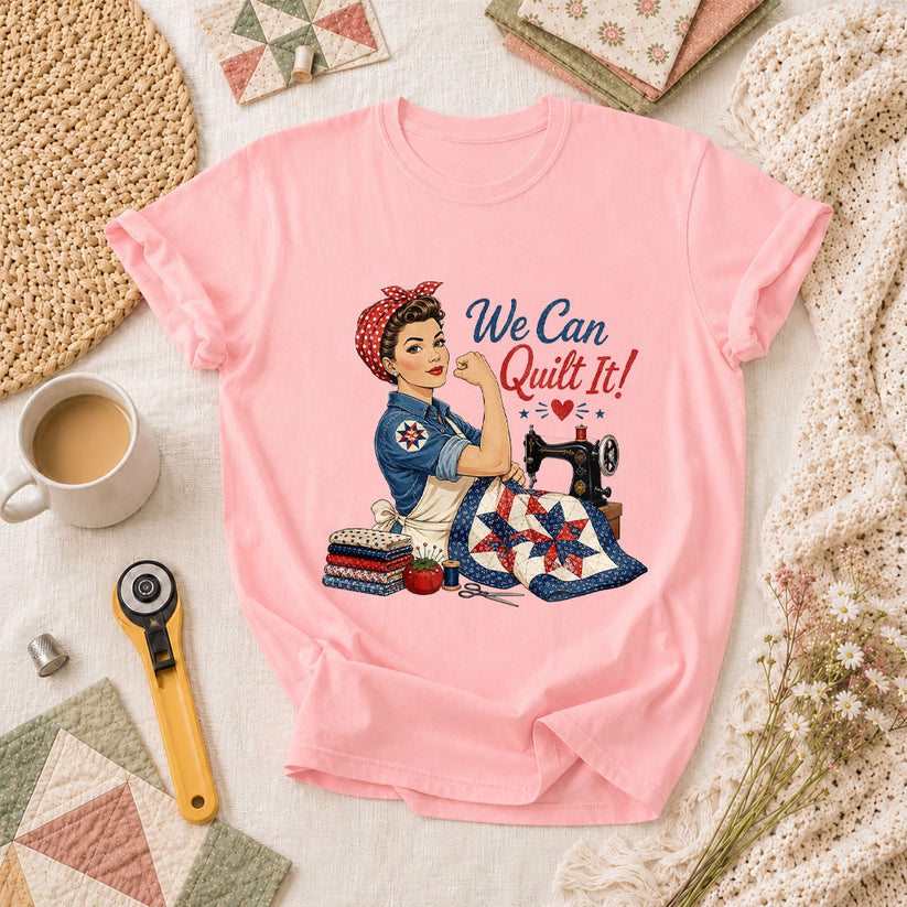 We Can Quilt It Rosie Riveter Patriotic Quilter T-Shirt - Pink