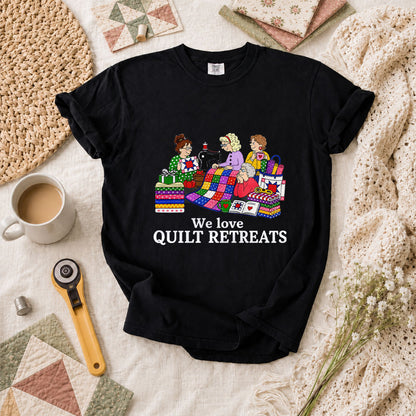We Love Quilt Retreats Grandma Quilters T-Shirt - Black