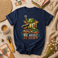 We Quilt At Dawn Dragon Fantasy T-Shirt