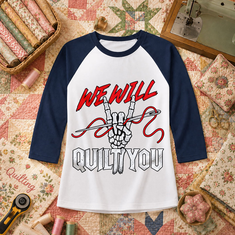 We Will Quilt You Skeleton Rock Hand Raglan Sleeve - Navy
