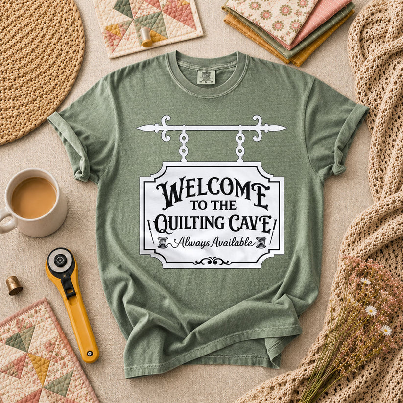 Welcome To The Quilting Cave Always Available T-Shirt - Forest Green
