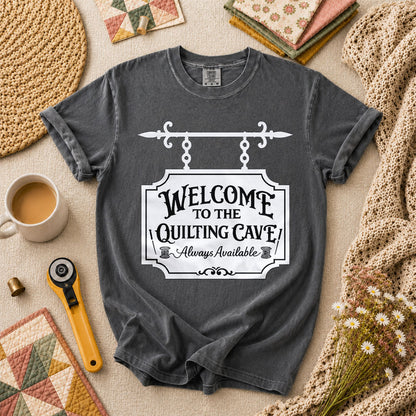 Welcome To The Quilting Cave Always Available T-Shirt - Grey