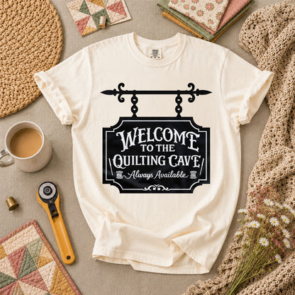 Welcome To The Quilting Cave Always Available T-Shirt - Ivory