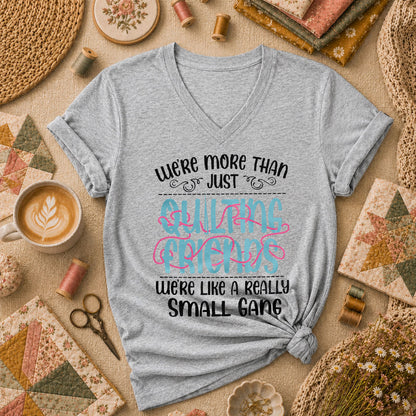 Were More Than Just Quilting Friends Small Gang Women's V-Neck - Athletic Heather