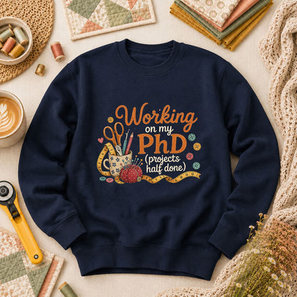 Working On My PhD Projects Half Done Long Sleeve - Navy