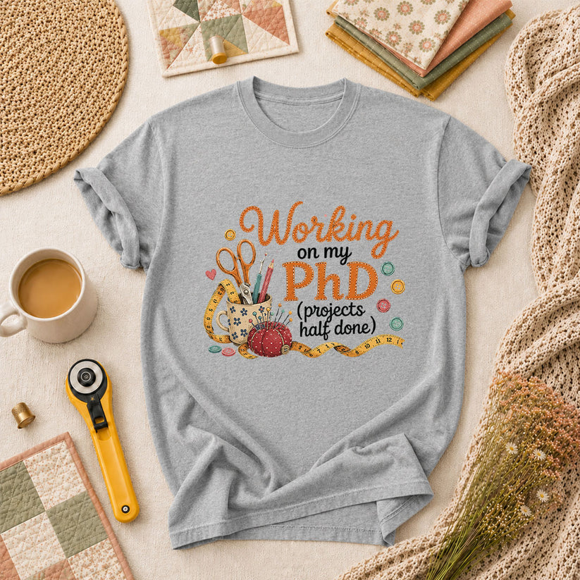 Working On My PhD Projects Half Done T-Shirt - Athletic Heather