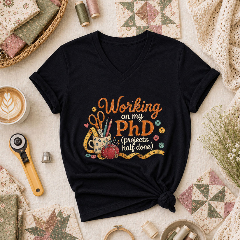 Working On My PhD Projects Half Done Women's V-Neck - Black