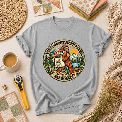 Yes I Bought More Fabric So What Bigfoot T-Shirt - Athletic Heather