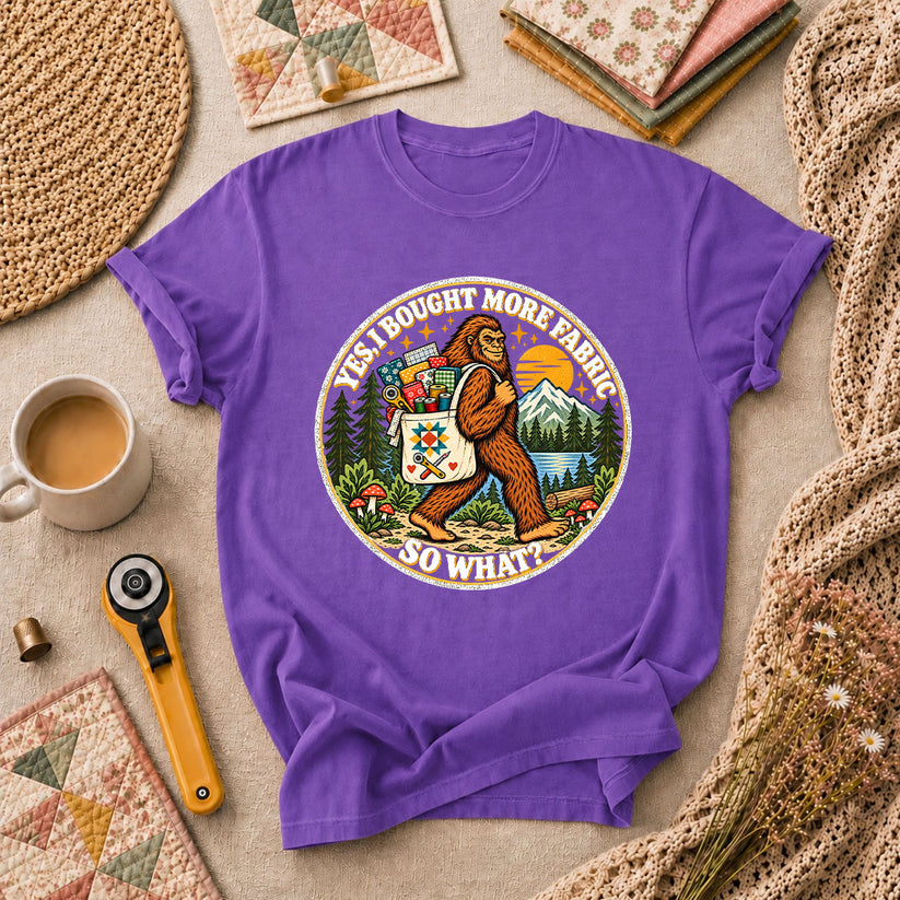 Yes I Bought More Fabric So What Bigfoot T-Shirt - Heather Team Purple
