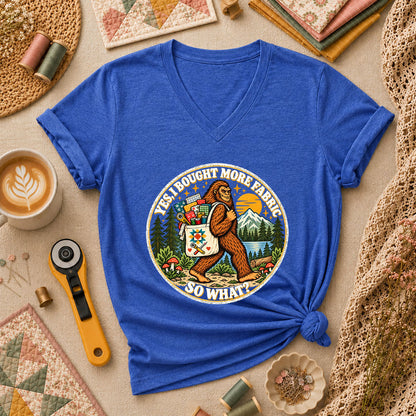 Yes I Bought More Fabric So What Bigfoot Women's V-Neck - Heather True Royal