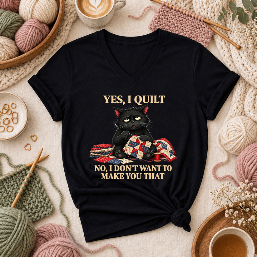 Yes I Quilt No I Don't Want To Make You That Black Cat Women's V-Neck - Black