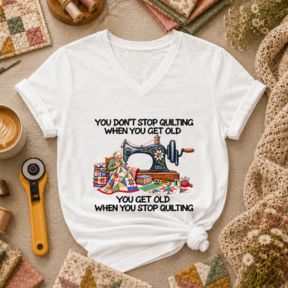 You Don't Stop Quilting When You Get Old Women's V-Neck - White