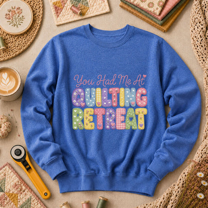 You Had Me At Quilting Retreat Long Sleeve - Heather True Royal
