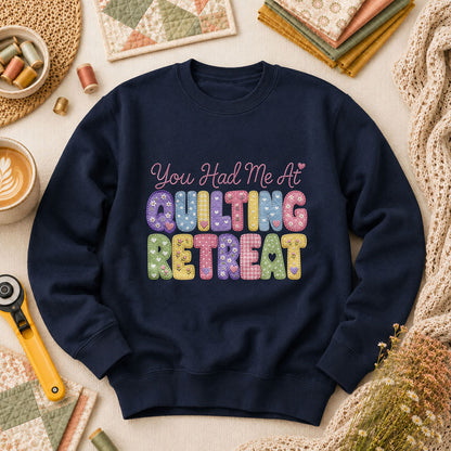 You Had Me At Quilting Retreat Long Sleeve - Navy