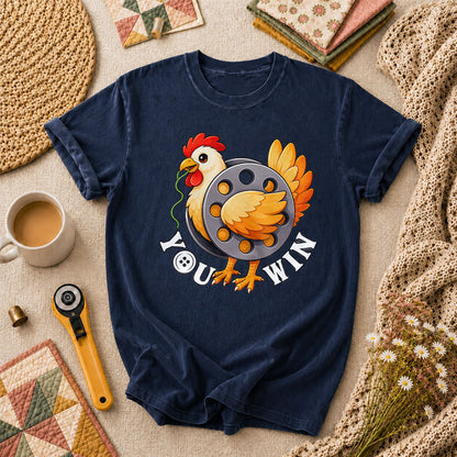 You Win Chicken Bobbin Funny Quilter T-Shirt - Navy