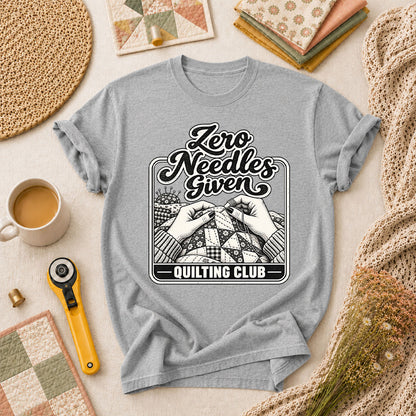 Zero Needles Given Quilting Club T-Shirt - Athletic Heather